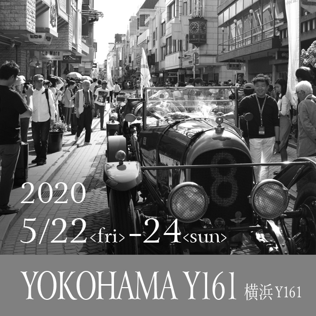 2020 5/22<fri>-5/24<sun> YOKOHAMA Y161 横浜 y161
