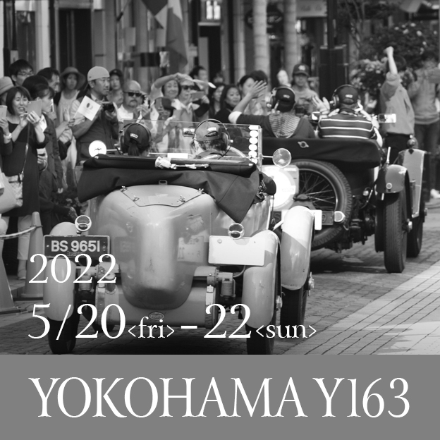 2022 5/20<fri>-22<sun> YOKOHAMA Y163